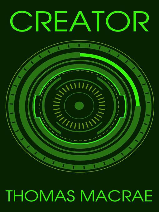 Title details for Creator by Thomas MacRae - Available